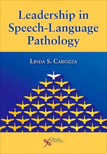 Portada del libro 9781944883614 Leadership in Speech-Language Pathology