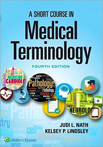 Portada del libro 9781975104696 A Short Course in Medical Terminology