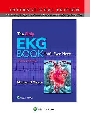 Portada del libro 9781975108069 The Only EKG Book You'll Ever Need (International Edition)