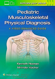 Portada del libro 9781975109271 Pediatric Musculoskeletal Physical Diagnosis. A Video-Enhanced Guide