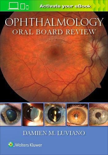 Ophthalmology Oral Board Review