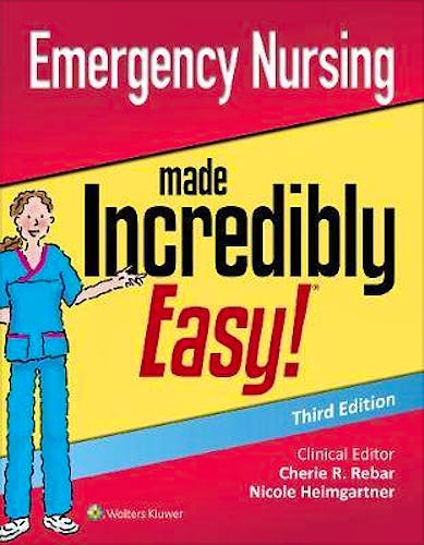 Portada del libro 9781975117474 Emergency Nursing Made Incredibly Easy!