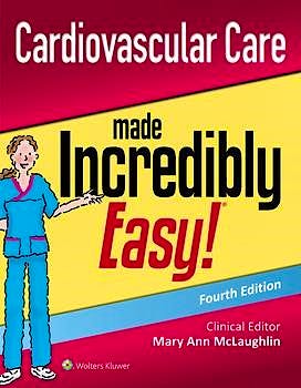 Portada del libro 9781975120214 Cardiovascular Care Made Incredibly Easy!
