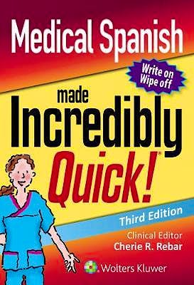 Portada del libro 9781975120764 Medical Spanish Made Incredibly Quick!