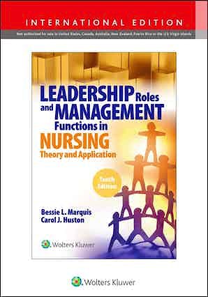 Portada del libro 9781975139247 Leadership Roles and Management Functions in Nursing. Theory and Application. International Edition