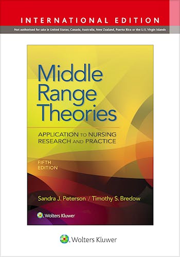 Middle Range Theories. Application to Nursing Research. International Edition