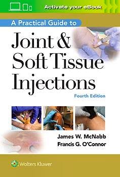 Portada del libro 9781975153281 A Practical Guide to Joint and Soft Tissue Injection