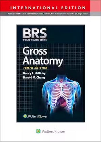 BRS GROSS Anatomy. Board Review Series. International Edition