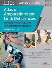 Atlas of Amputations and Limb Deficiencies. Surgical, Prosthetic, and Rehabilitation Principles