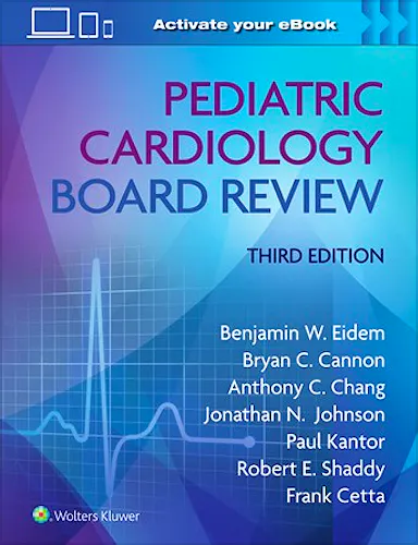 Pediatric Cardiology Board Review