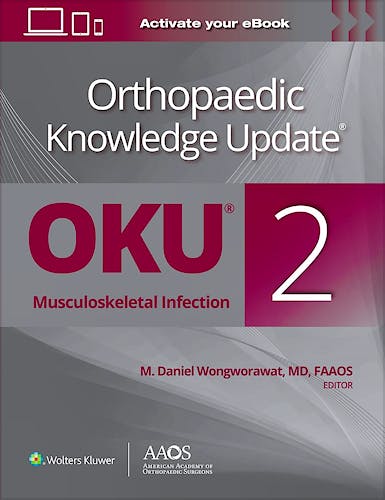 Orthopaedic Knowledge Update (OKU): Musculoskeletal Infection 2