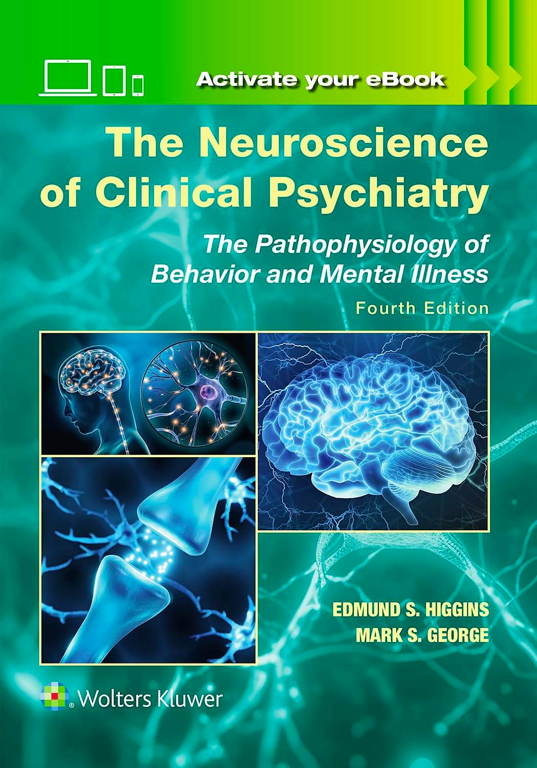 Portada del libro 9781975212223 The Neuroscience of Clinical Psychiatry