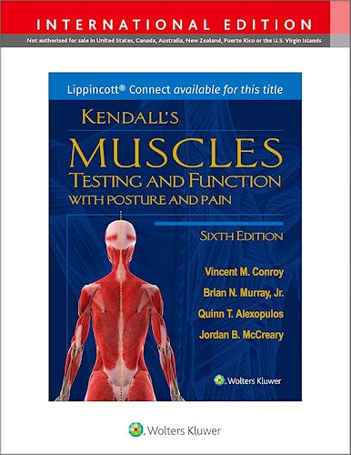 Portada del libro 9781975215514 KENDALL's Muscles: Testing And Function With Posture And Pain Lippincott Connect International Edition Print Book And Digital Access Card Package