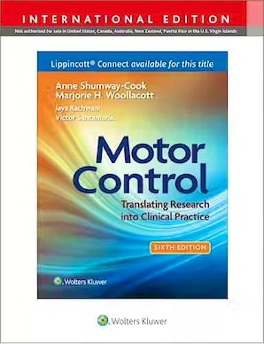 Motor Control. Translating Research into Clinical Practice. International Edition (Revised Reprint)