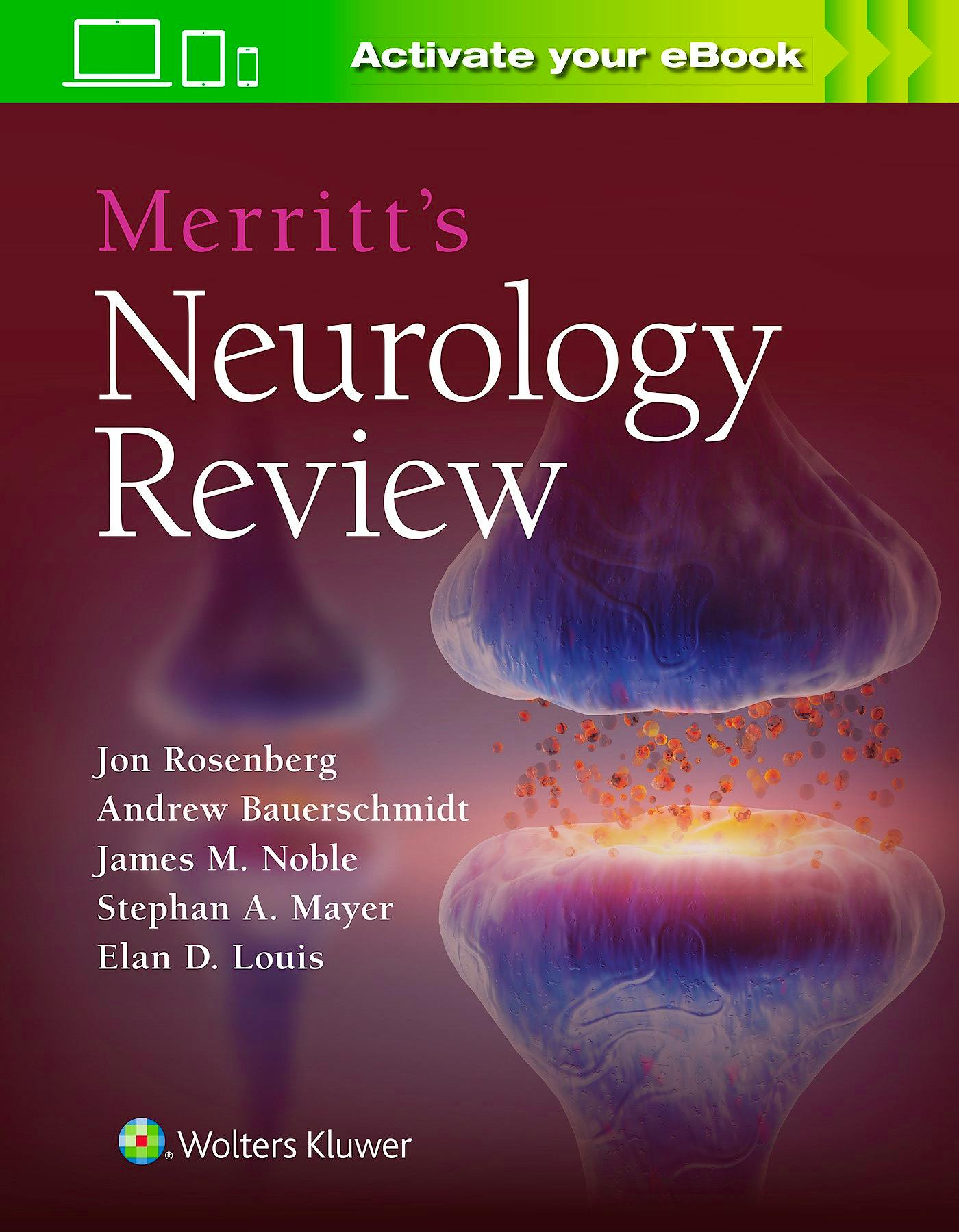 MERRITT's Neurology Review. Print + eBook with Multimedia