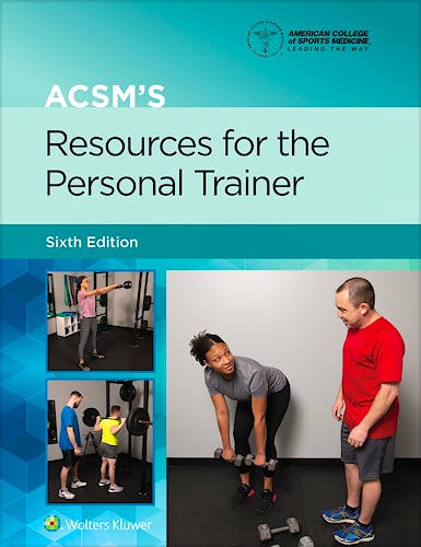 Portada del libro 9781975229665 ACSM's Resources For The Personal Trainer Lippincott Connect Print Book And Digital Access Card Package
