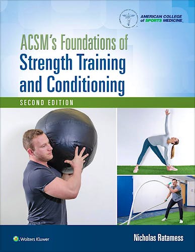 Portada del libro 9781975229689 ACSM's Foundations of Strength Training and Conditioning Lippincott Connect Print Book and Digital Access Card Package
