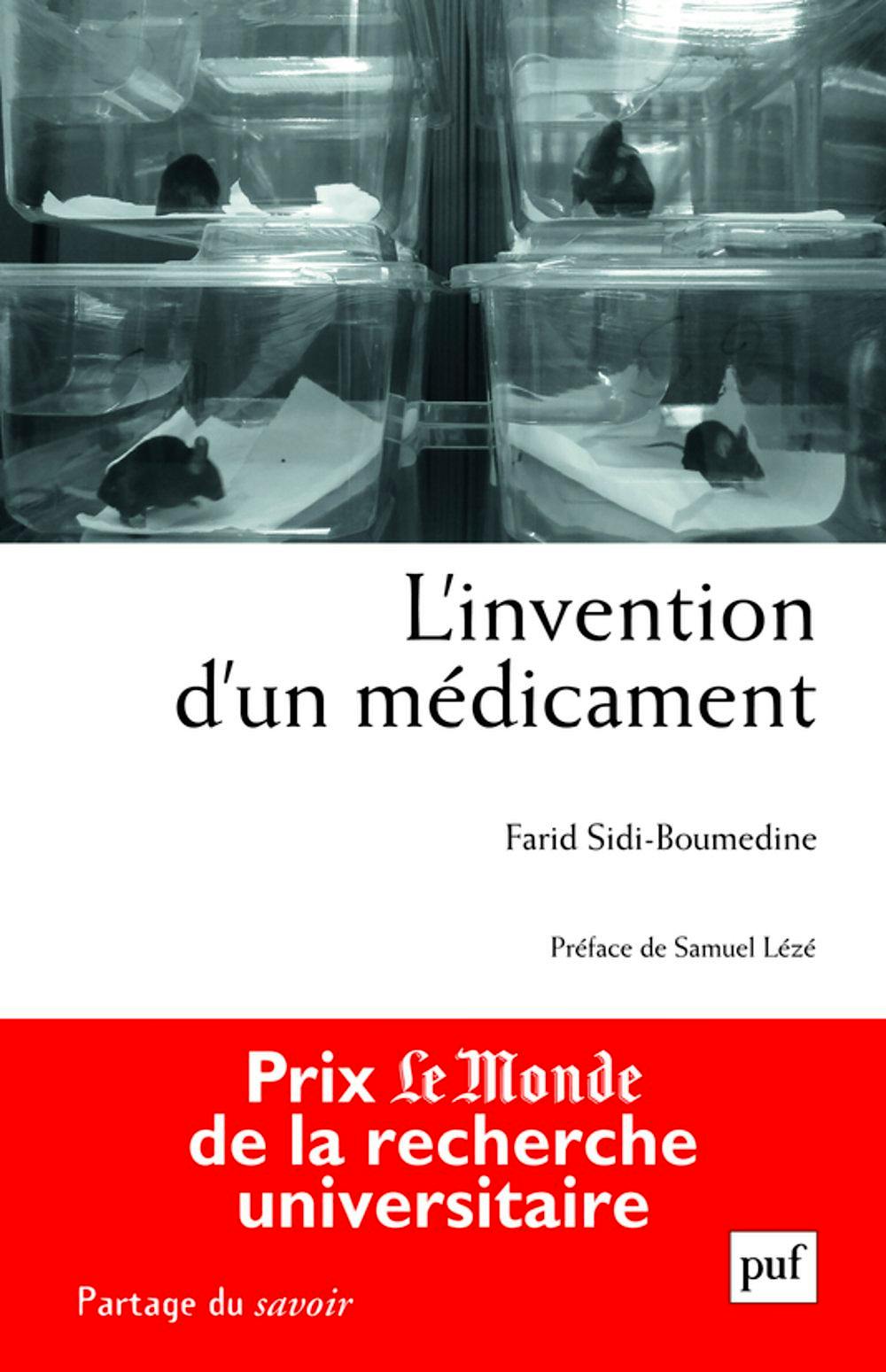 Portada del libro 9782130635321 L'invention D'un Médicament : Pratiques, Relations Et Communications de Scientifiques À la Recherche D'une Nanoparticule Contre Le Cancer