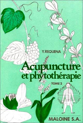Portada del libro 9782224009175 Acupuncture Phytothera T2