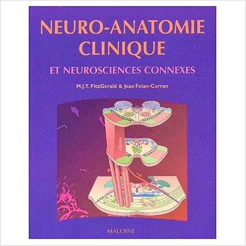 Portada del libro 9782224027452 Neuro-Anatomie Clinique Et Neurosciences Connexes