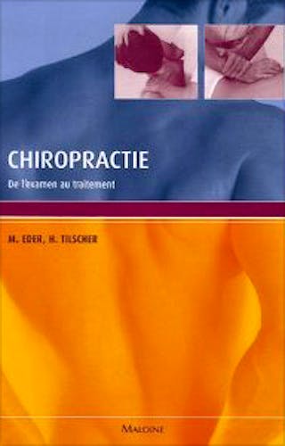 Portada del libro 9782224028541 Chiropractie. de L'examen Au Traitement