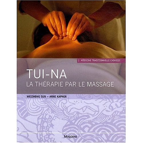 Portada del libro 9782224030070 Tui-Na. la Therapie Par Le Massage