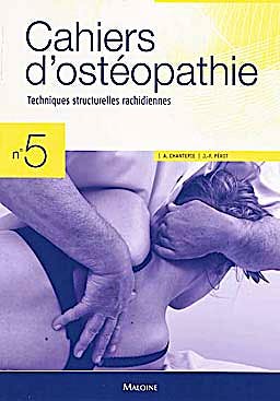 Portada del libro 9782224031084 Cahiers D'osteopathie Nº5: Techniques Structurelles Rachidiennes