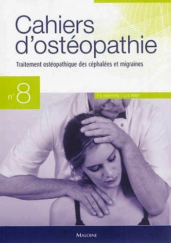 Portada del libro 9782224031091 Cahiers D'osteopathie Nº8: Traitement Osteopathique Des Cephalees Et Migraines