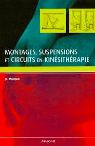 Portada del libro 9782224032289 Montages, Suspensions Et Circuits en Kinesitherapie