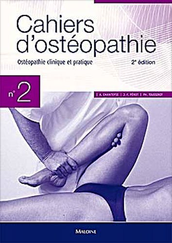 Portada del libro 9782224032470 Cahiers D'osteopathie Nº2: Osteopathie Clinique Et Pratique