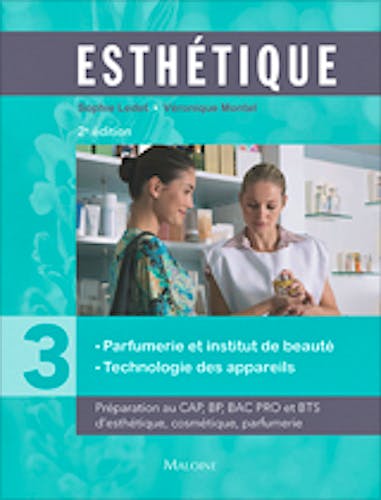 Portada del libro 9782224033552 Esthetique. Parfumerie Et Institut de Beaute. Tome 3