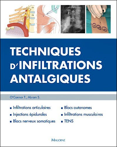 Portada del libro 9782224034443 Techniques D'infiltrations Antalgiques