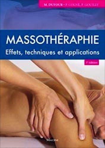 Portada del libro 9782224034689 Massothérapie. Effets, Techniques et Applications