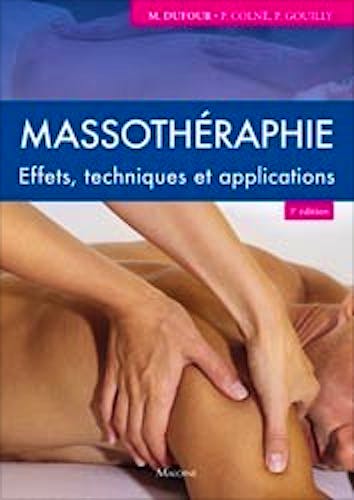 Portada del libro 9782224034689 Massothérapie. Effets, Techniques et Applications
