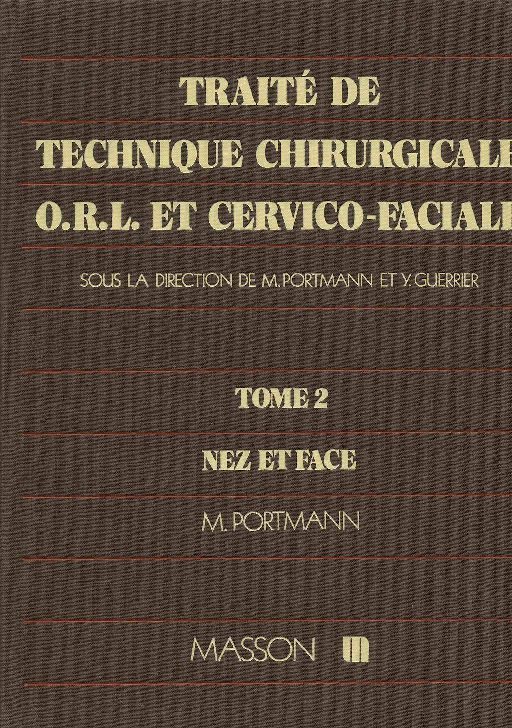 Portada del libro 9782225746802 Traité de Technique Chirurgicale Orl Et Cervico-Faciale Tome 2