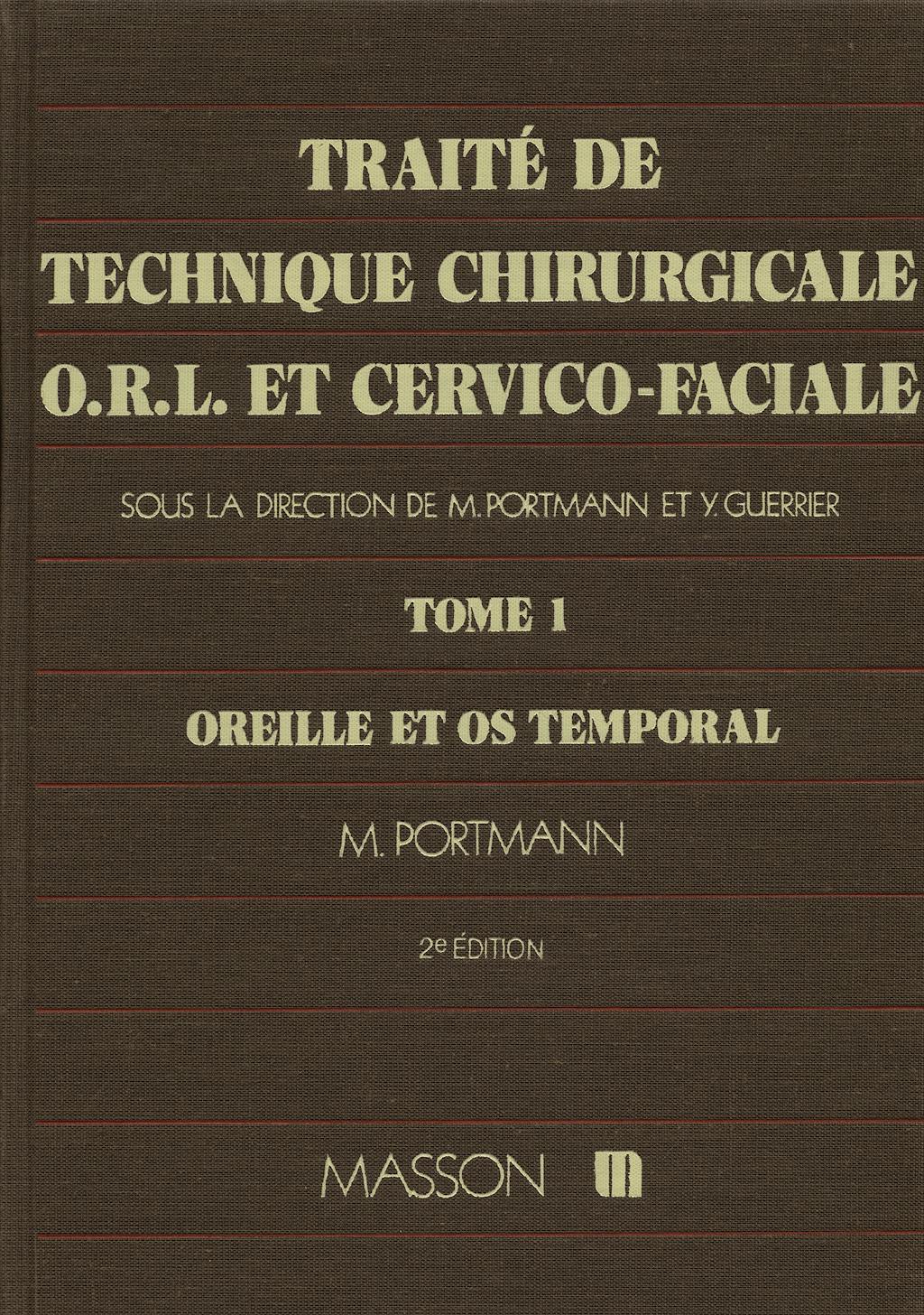 Portada del libro 9782225805035 Traite de Technique Chirurgicale Orl Et Cervico-Faciale, Vol 1: Oreill