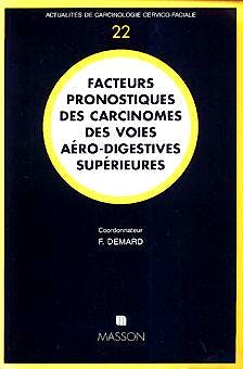Portada del libro 9782225854163 Facteurs Pronostiques Des Carcinomes Des Voies Aérodigestives Superieu