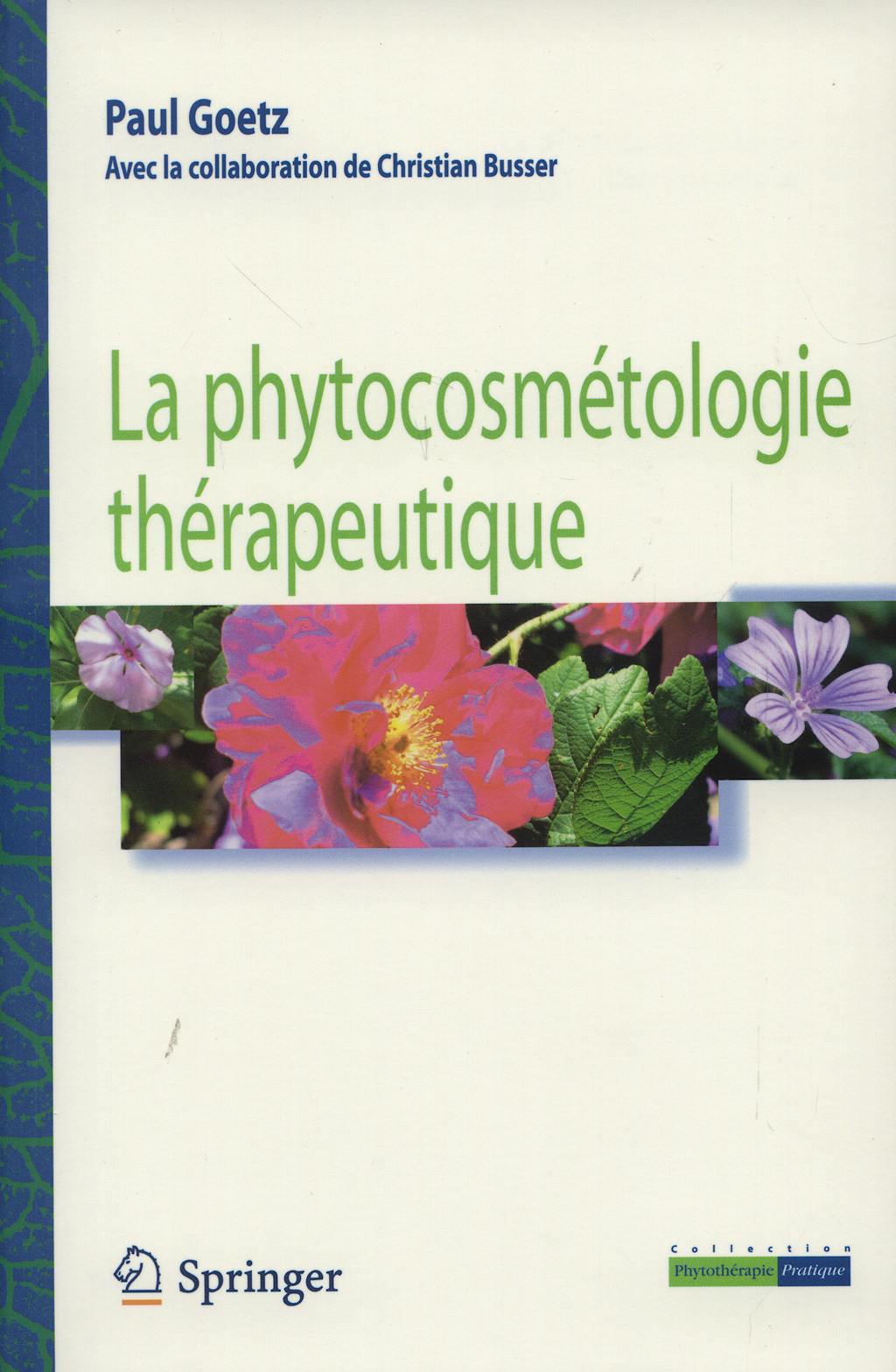 Portada del libro 9782287685248 La Phytocosmetologie Therapeutique