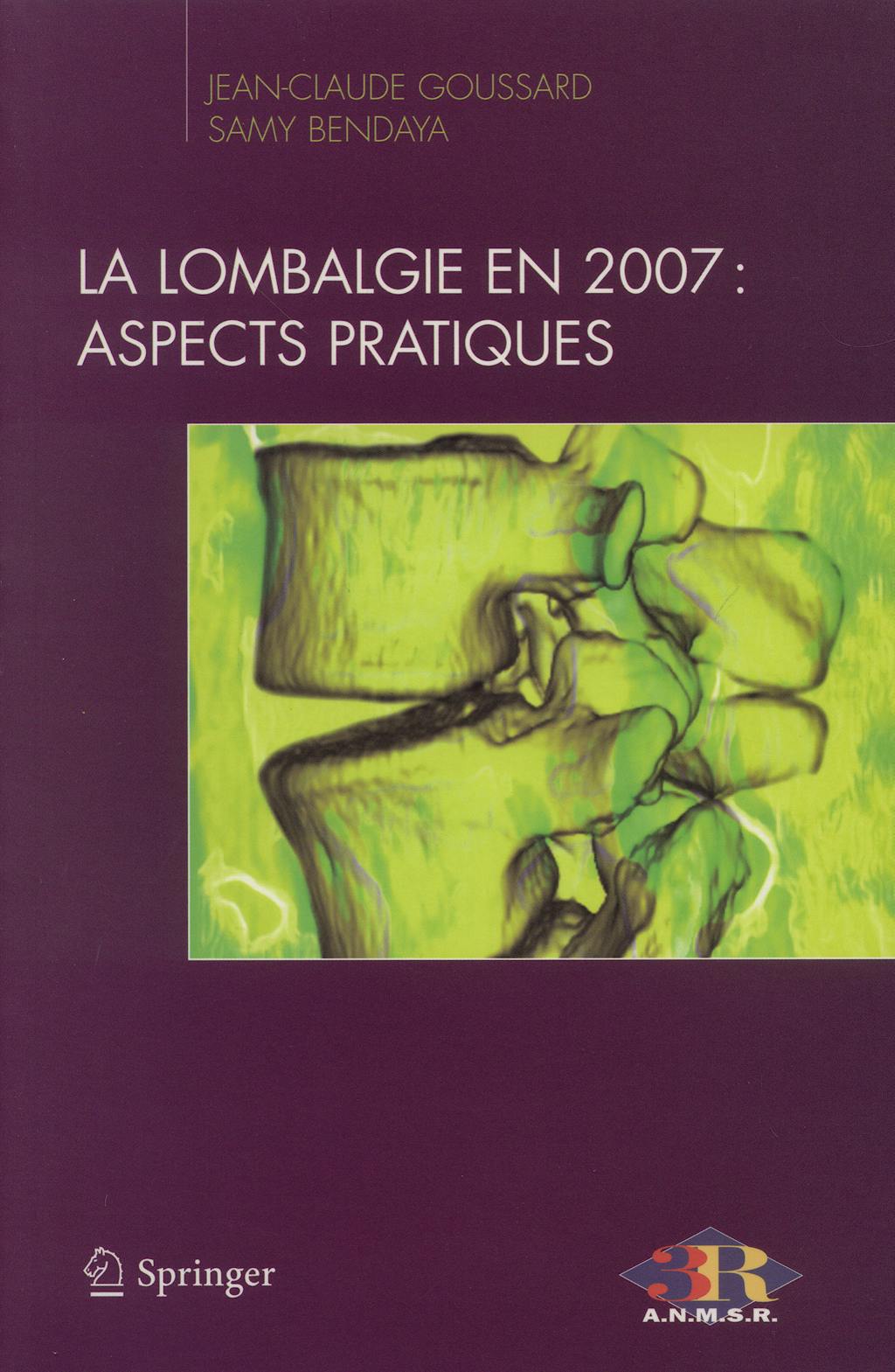Portada del libro 9782287721038 La Lombalgie en 2007: Aspects Pratiques
