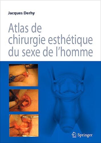 Portada del libro 9782287776298 Atlas de Chirurgie Esthetique Du Sexe de L'homme