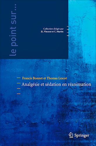 Portada del libro 9782287990281 Analgesie Et Sedation en Reanimation