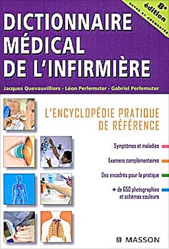 Portada del libro 9782294702761 Dictionnaire Médical de L'infirmière. L'encyclopédie Pratique de Référence