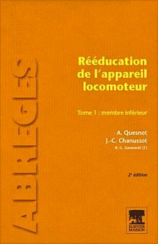 Portada del libro 9782294710049 Reeducation de L'appareil Locomoteur, Tome 1: Membre Inferieur