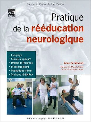Portada del libro 9782294710919 Pratique de la Reeducation Neurologique