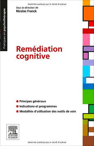 Portada del libro 9782294713422 Remédiation Cognitive (Pratiques en Psychothérapie)