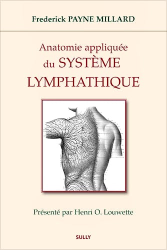 Portada del libro 9782354321260 Anatomie Appliquée du Système Lymphatique