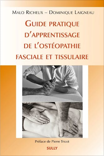 Portada del libro 9782354321369 Guide Pratique D’apprentissage de L’osteopathie Fasciale Et Tissulaire