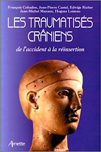 Portada del libro 9782718408798 Les Traumatisés Craniens de l´Accident à la Réinsertion