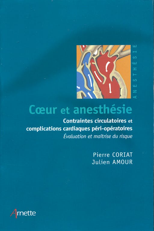 Portada del libro 9782718411118 Coeur Et Anesthesie: Contraintes Circulatoires Et Complications Cardia