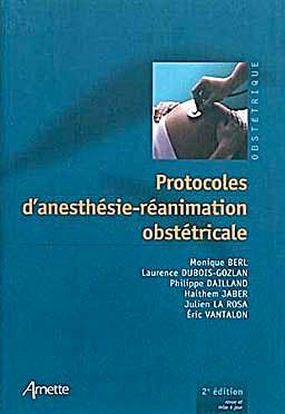 Portada del libro 9782718412658 Protocoles D'anesthesie-Reanimation Obstetricale